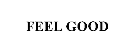 FEEL GOOD trademark