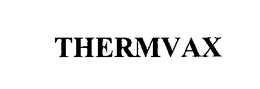THERMVAX trademark