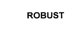 ROBUST trademark