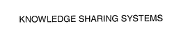 KNOWLEDGE SHARING SYSTEMS trademark