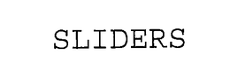 SLIDERS trademark