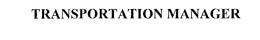 TRANSPORTATION MANAGER trademark