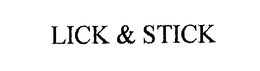 LICK & STICK trademark