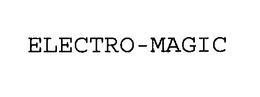 ELECTRO-MAGIC trademark