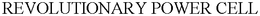 REVOLUTIONARY POWER CELL trademark