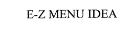 E-Z MENU IDEA trademark