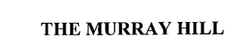 THE MURRAY HILL trademark