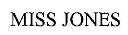 MISS JONES trademark