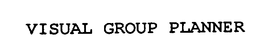 VISUAL GROUP PLANNER trademark