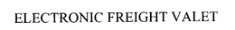 ELECTRONIC FREIGHT VALET trademark