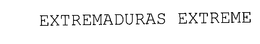 EXTREMADURAS EXTREME trademark