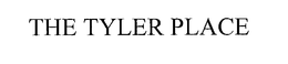 THE TYLER PLACE trademark
