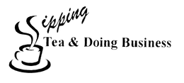 SIPPING TEA AND DOING BUSINESS trademark