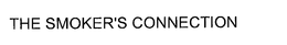 THE SMOKER'S CONNECTION trademark