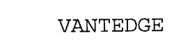 VANTEDGE trademark