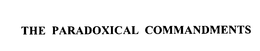THE PARADOXICAL COMMANDMENTS trademark