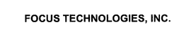 FOCUS TECHNOLOGIES trademark