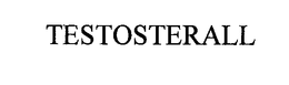 TESTOSTERALL trademark
