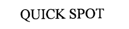 QUICK SPOT trademark