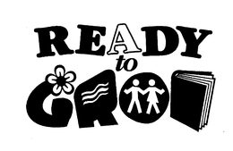 READY TO GROW trademark