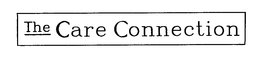 THE CARE CONNECTION trademark