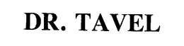 DR. TAVEL trademark