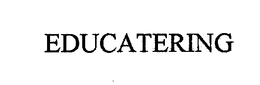 EDUCATERING trademark