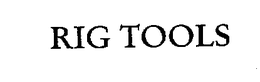 RIG TOOLS trademark