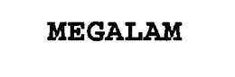 MEGALAM trademark