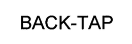 BACK-TAP trademark