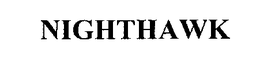 NIGHTHAWK trademark