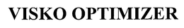 VISKO OPTIMIZER trademark