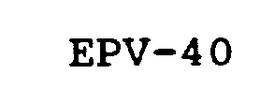 EPV-40 trademark