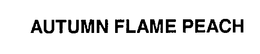 AUTUMN FLAME PEACH trademark