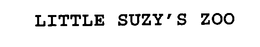 LITTLE SUZY'S ZOO trademark