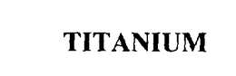 TITANIUM trademark