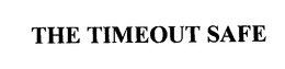 THE TIMEOUT SAFE trademark