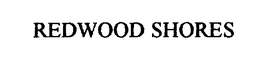 REDWOOD SHORES trademark