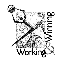 WORKING & WINNING trademark