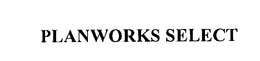 PLANWORKS SELECT trademark