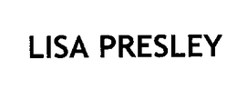 LISA PRESLEY trademark
