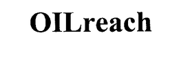 OILREACH trademark