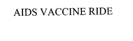 AIDS VACCINE RIDE trademark