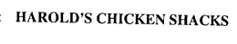 HAROLD'S CHICKEN SHACKS trademark