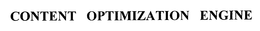 CONTENT OPTIMIZATION ENGINE trademark