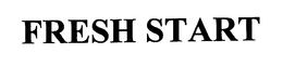 FRESH START trademark