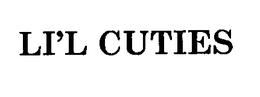 LI'L CUTIES trademark
