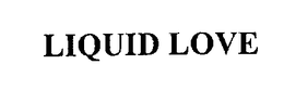 LIQUID LOVE trademark