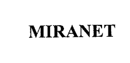 MIRANET trademark