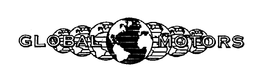 GLOBAL MOTORS trademark